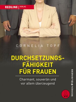 cover image of Durchsetzungsfähigkeit für Frauen
